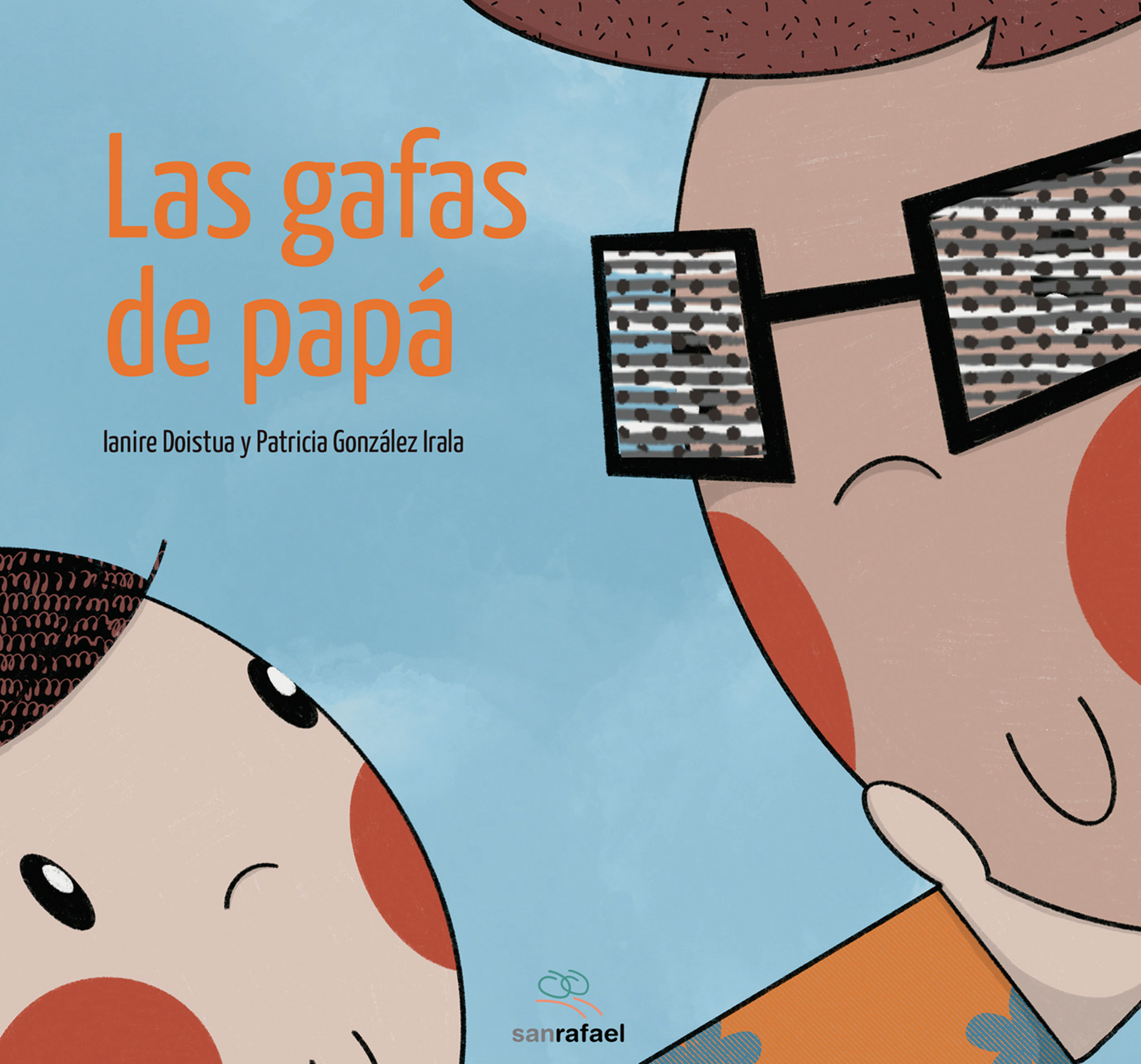 Las gafas de papá (Fundación Estima San Rafael. 2023) - 2